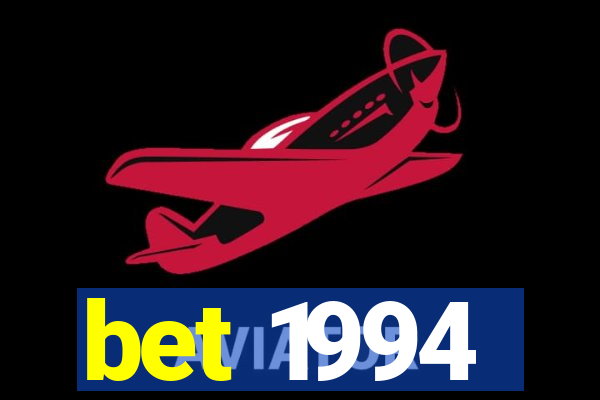 bet 1994